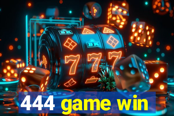 444 game win